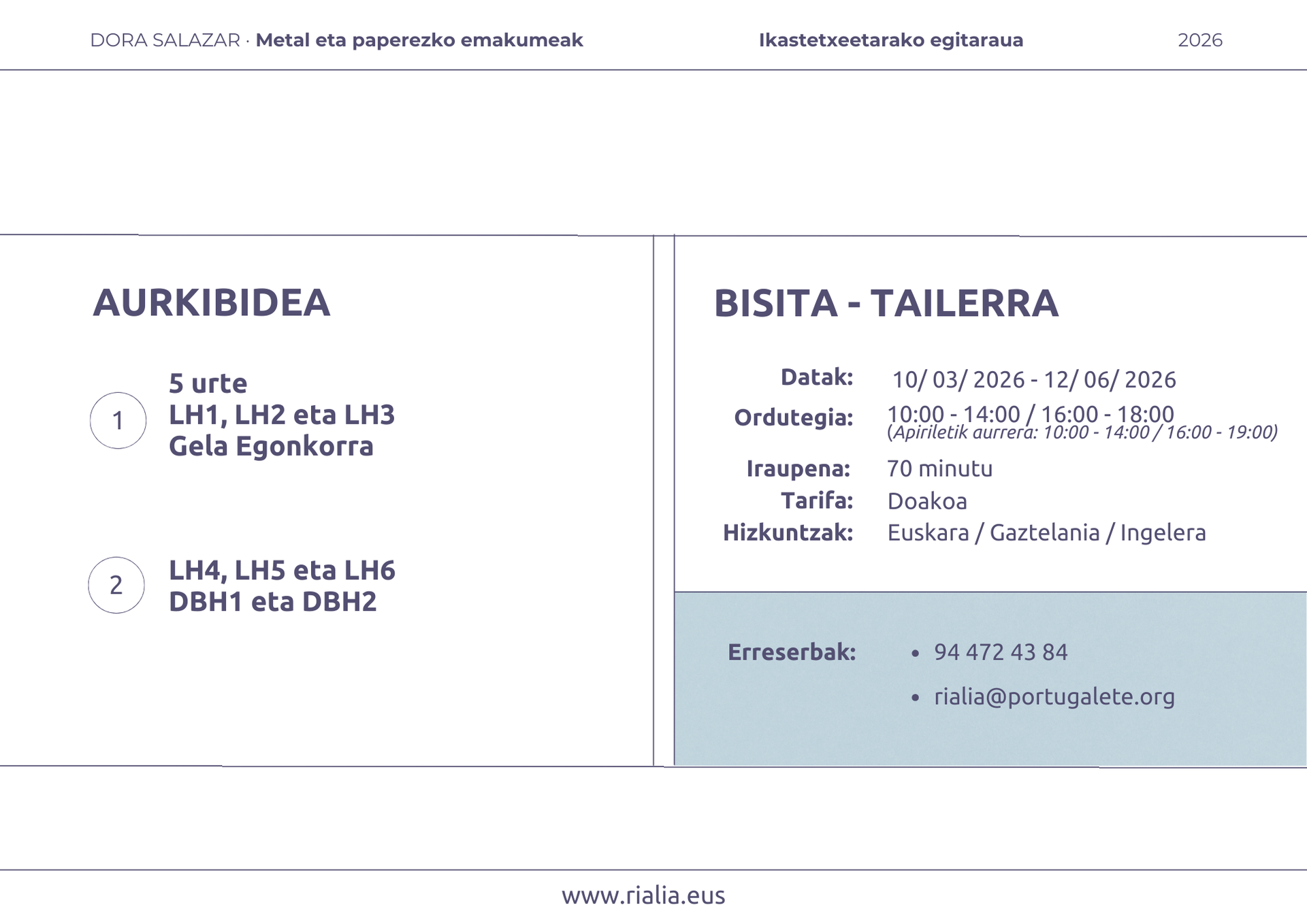 Ikastetxeetarako bisita – tailerrak. DORA SALAZAR. Metal eta paperezko emakumeak_3